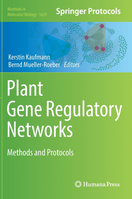 Plant Gene Regulatory Networks