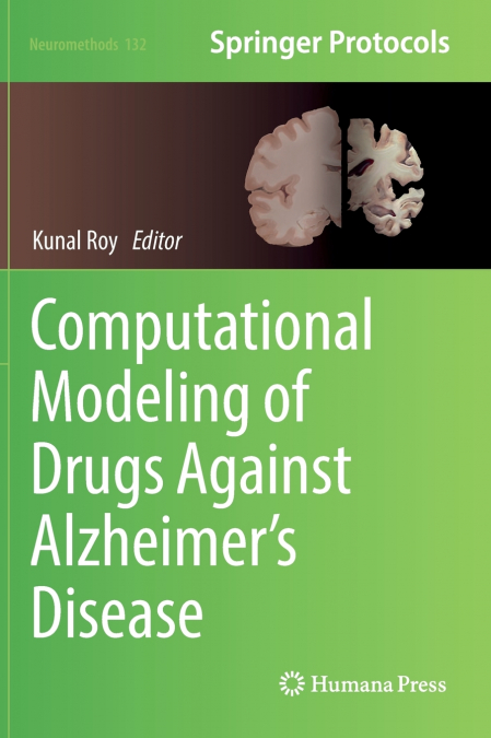 Computational Modeling of Drugs Against Alzheimer’s Disease