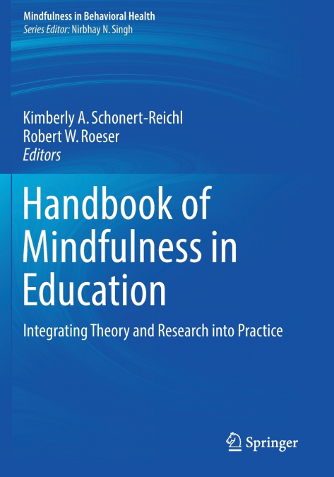 Handbook of Mindfulness in Education