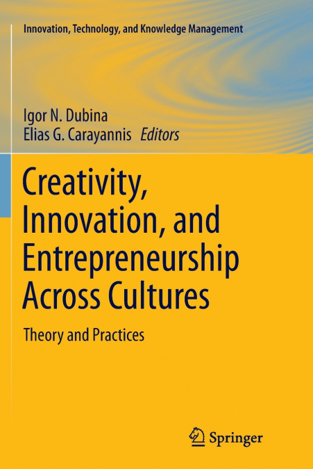 Creativity, Innovation, and Entrepreneurship Across Cultures