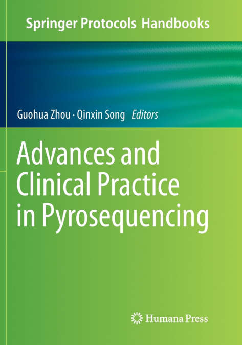Advances and Clinical Practice in Pyrosequencing