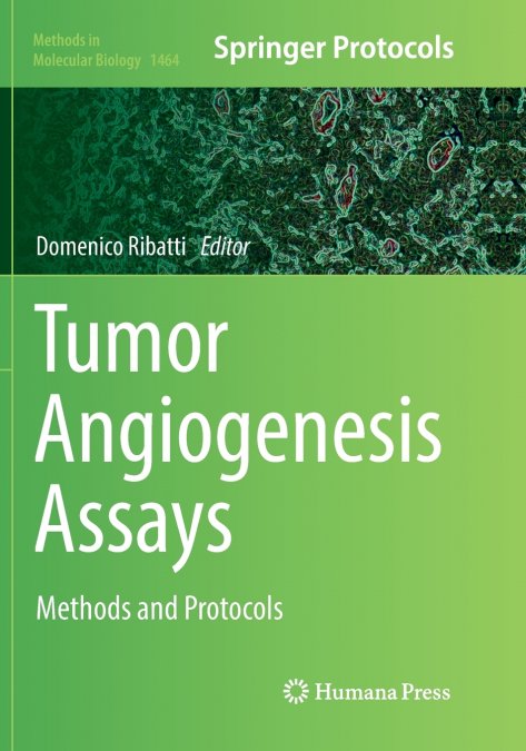 Tumor Angiogenesis Assays