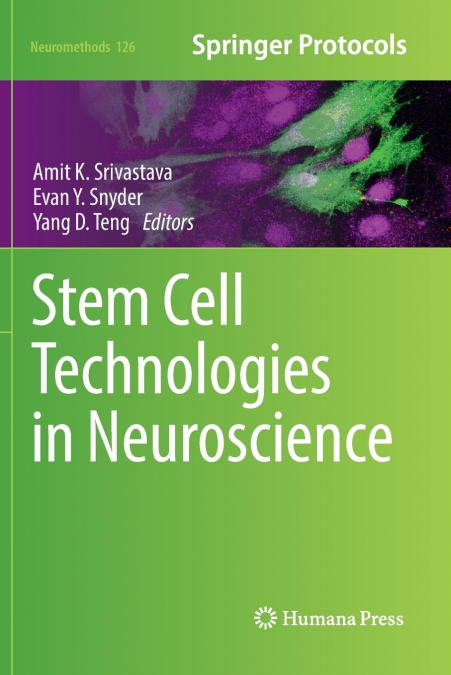 Stem Cell Technologies in Neuroscience