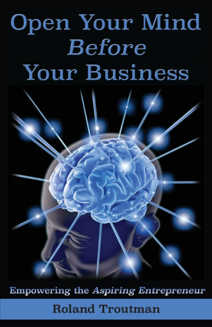Open your mind before your business