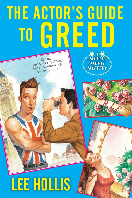 The Actor’s Guide to Greed