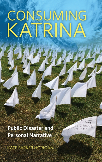 Consuming Katrina