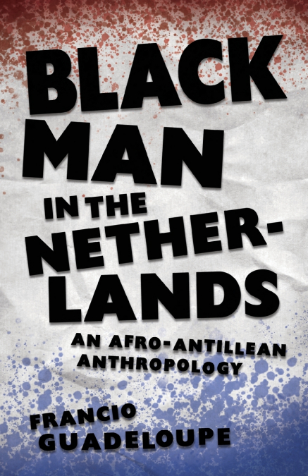 Black Man in the Netherlands