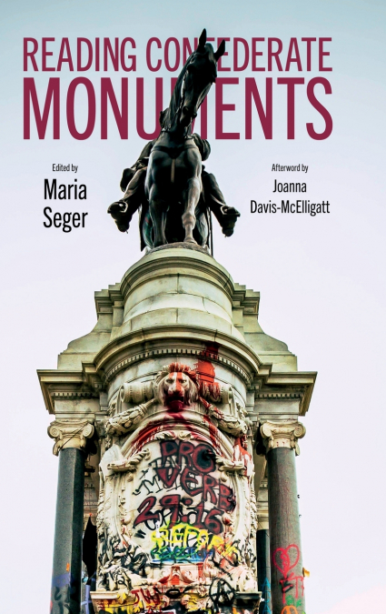 Reading Confederate Monuments