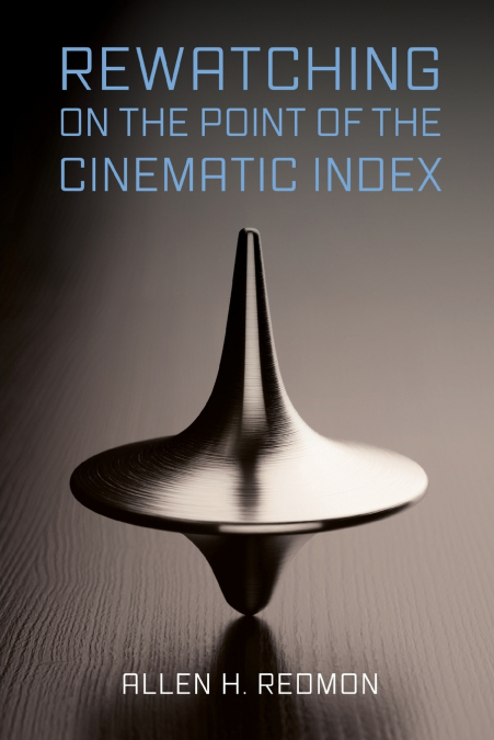 Rewatching on the Point of the Cinematic Index