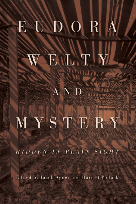 Eudora Welty and Mystery