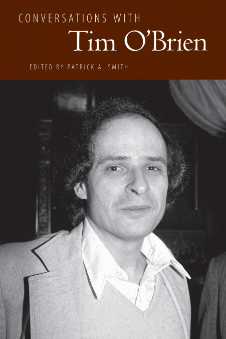 Conversations with Tim O’Brien