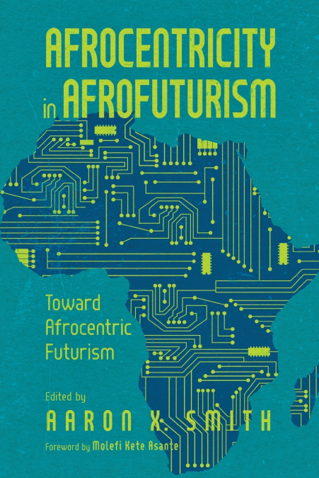 Afrocentricity in Afrofuturism