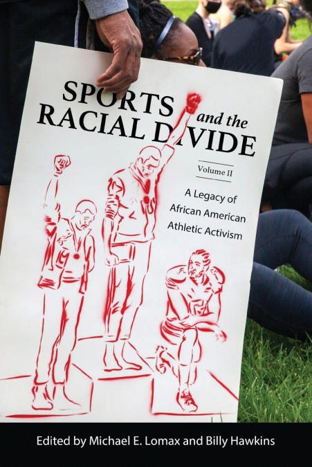 Sports and the Racial Divide, Volume II