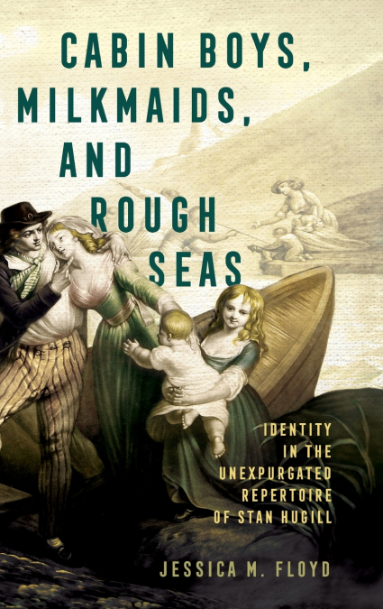 Cabin Boys, Milkmaids, and Rough Seas