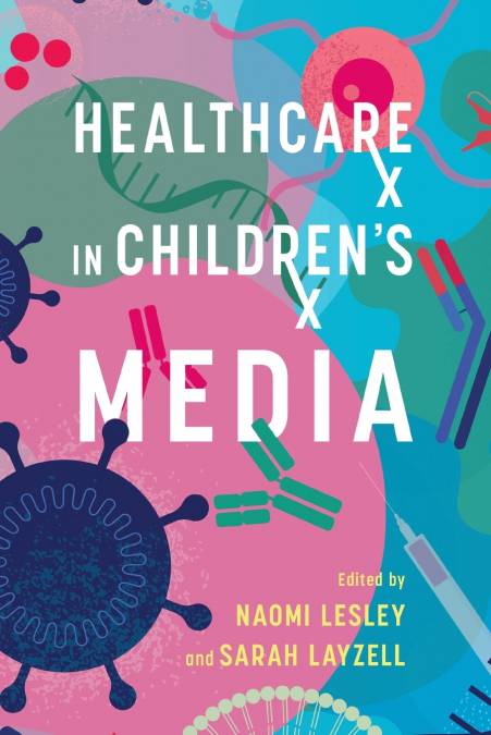 Healthcare in Children’s Media