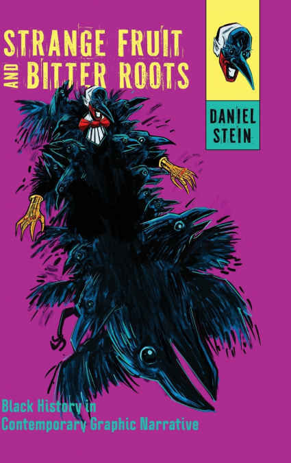 Strange Fruit and Bitter Roots