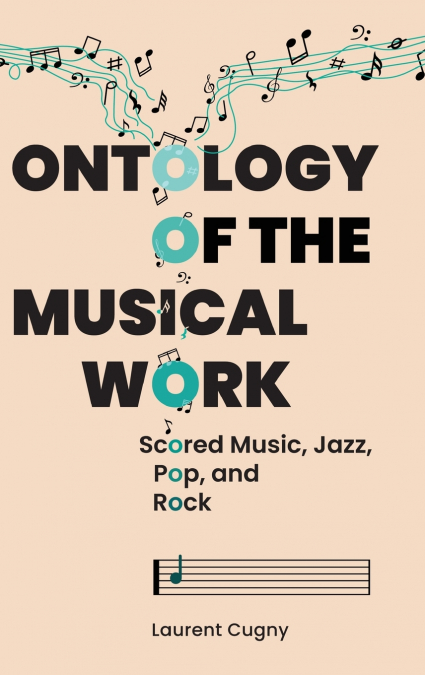 Ontology of the Musical Work