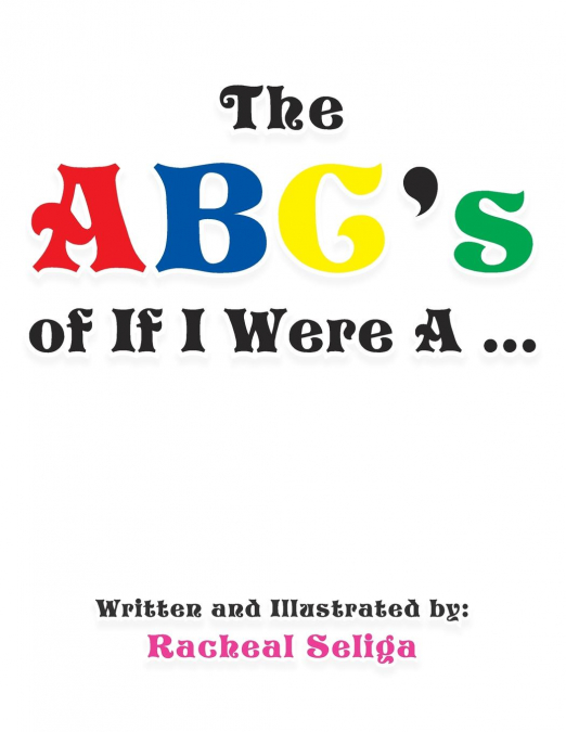The ABC’s of If I Were a ...