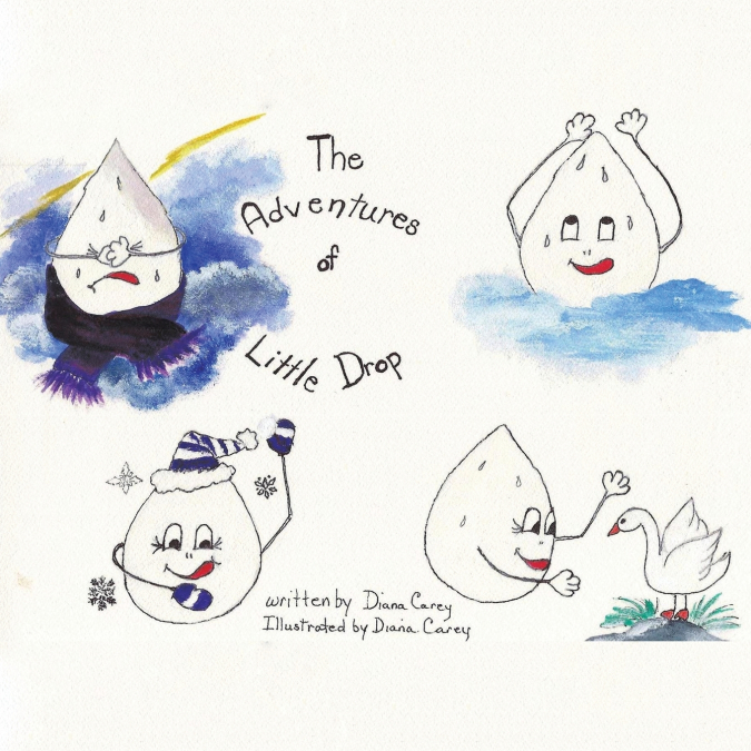 The Adventures of Little Drop