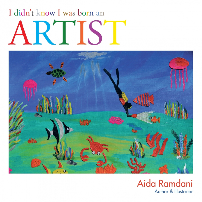I Didn’t Know I Was Born an Artist
