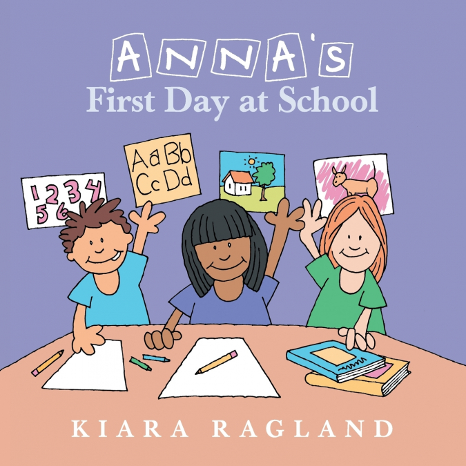 Anna’s First Day at School
