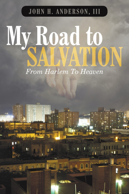 My Road To Salvation