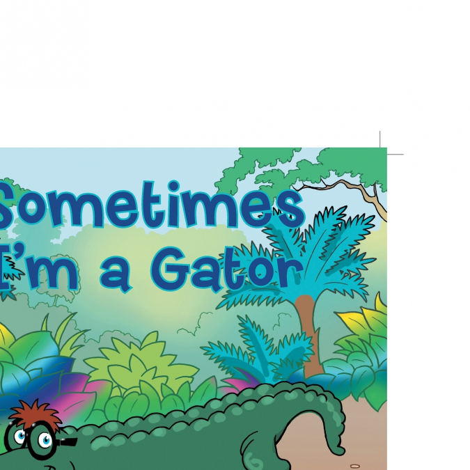 Sometimes I’m a Gator