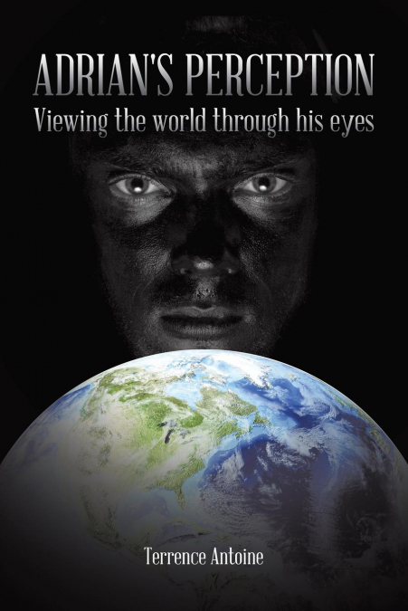 Adrian’s Perception