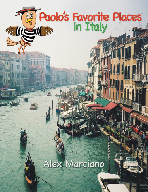 Paolo’s Favorite Places in Italy