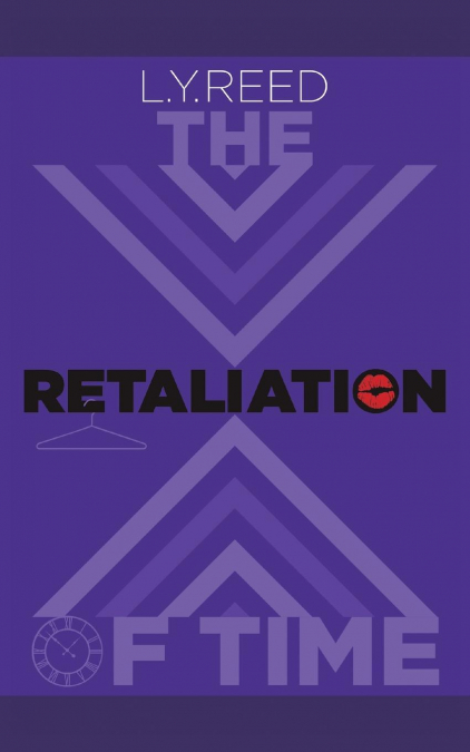 The Retaliation of Time