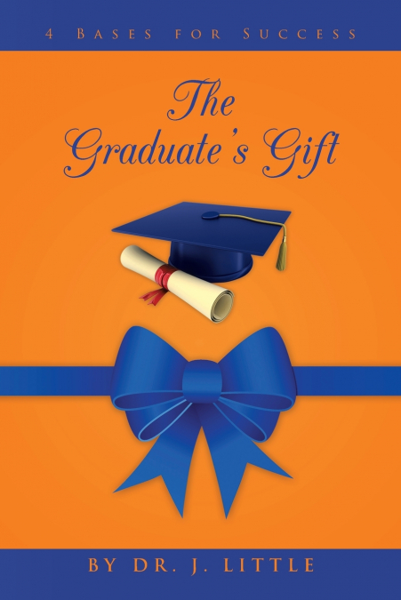 The Graduate’s Gift