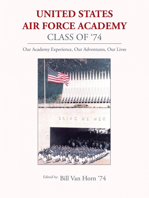 United States Air Force Academy Class of ’74