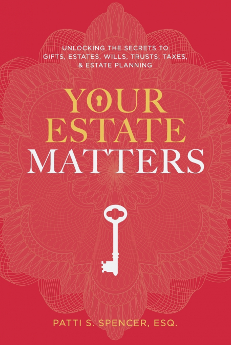 Your Estate Matters