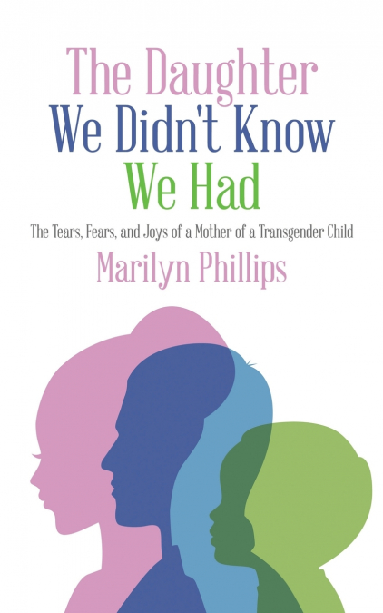 The Daughter We Didn’t Know We Had