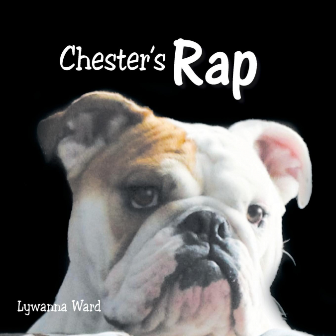 Chester’s Rap