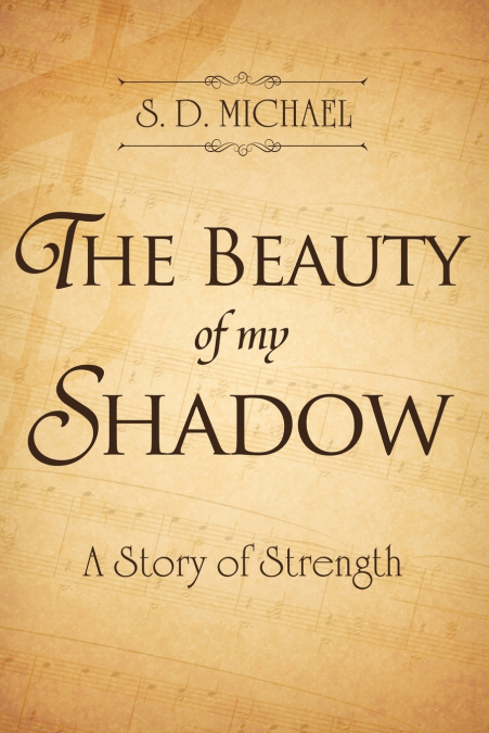 The Beauty of my Shadow