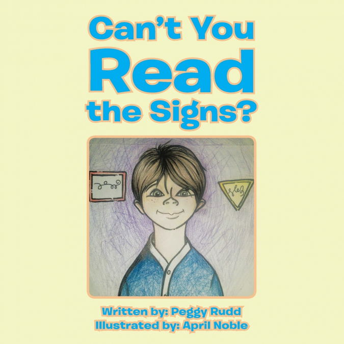 Can’t You Read the Signs?