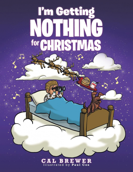 I’m Getting Nothing for Christmas
