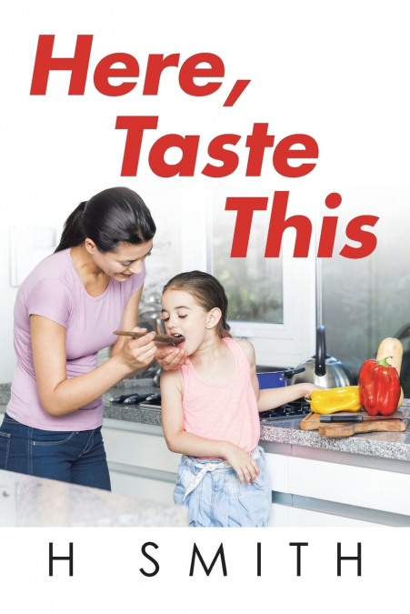 Here, Taste This