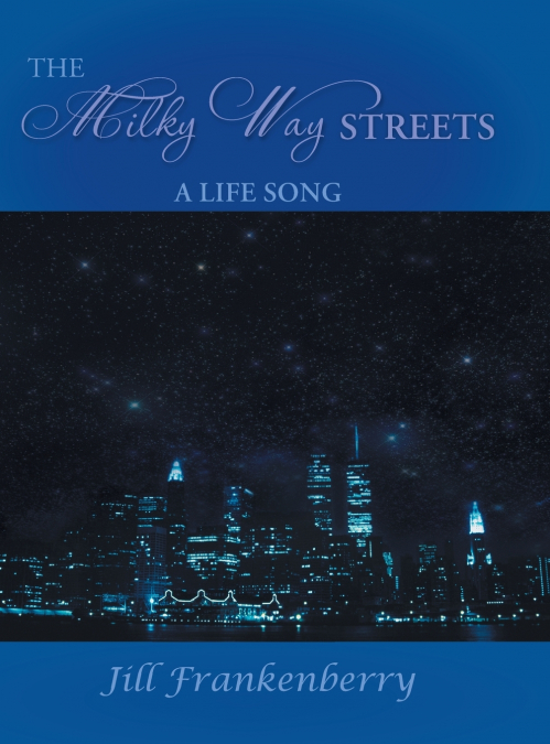 The Milky Way Streets