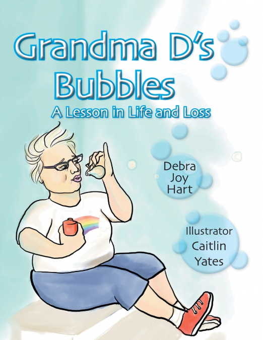 Grandma D’s Bubbles