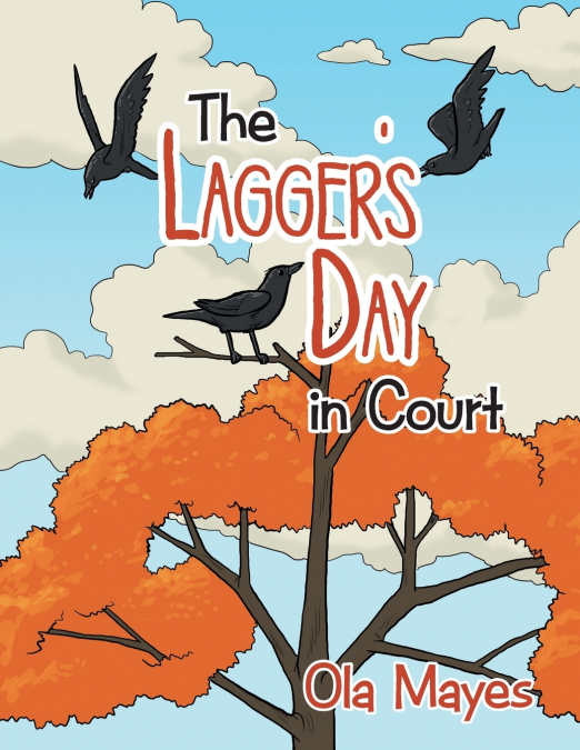 The Lagger’s Day in Court