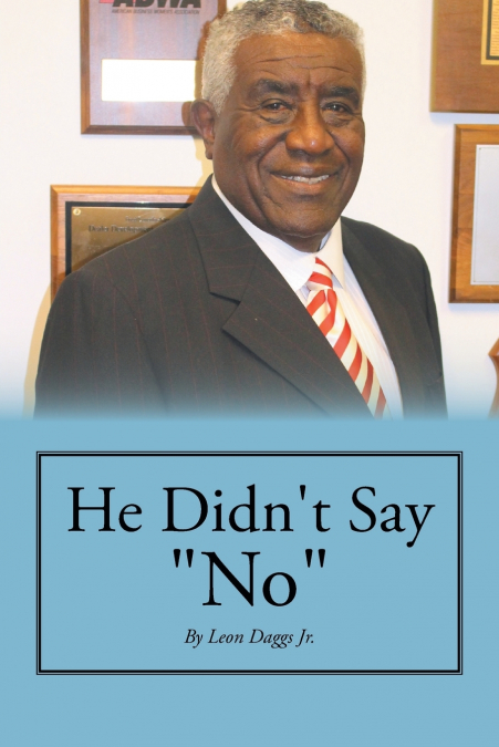 He Didn’t Say 'No'