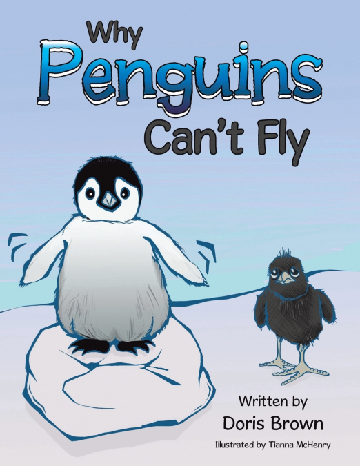 Why Penguins Can’t Fly