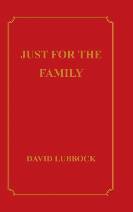 JUST FOR THE FAMILY