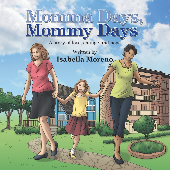 Momma Days, Mommy Days