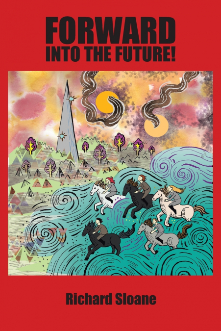 Forward Into the Future!