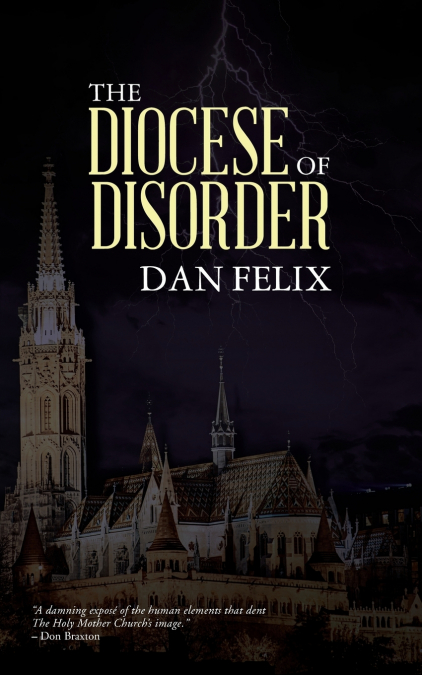 The Diocese of Disorder