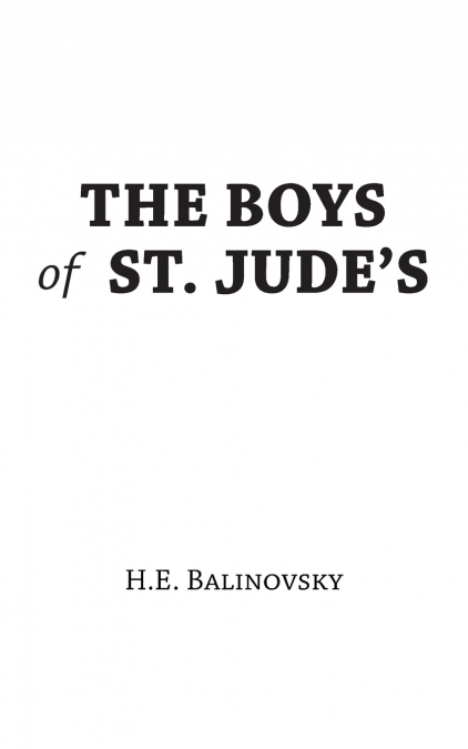 The Boys of St. Jude’s