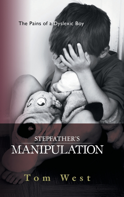 Stepfather’s Manipulation
